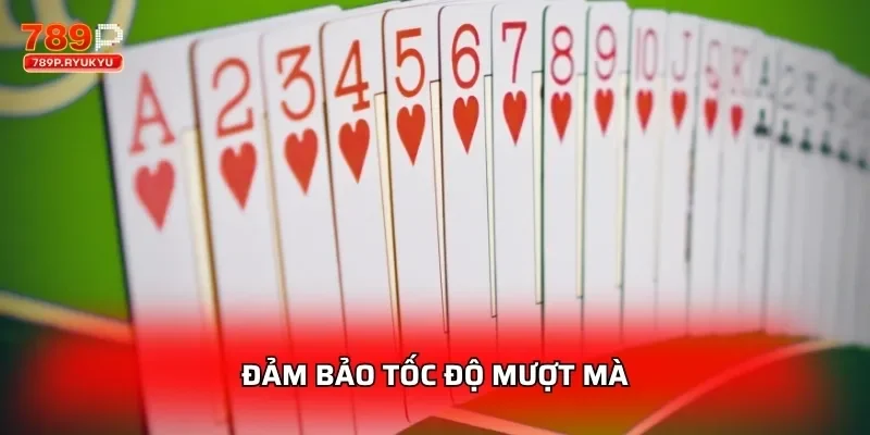 Tiến Lên Miền Nam 789P Cực Hấp Dẫn Với Phần Thưởng Lớn 3 Đảm bảo tốc độ mượt mà
