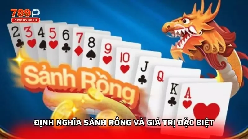 Sảnh Rồng Trong Tiến Lên Miền Nam - Cách Tận Dụng Siêu Hay 1 Khái quát các thông tin về sảnh rồng trong trò chơi bài này
