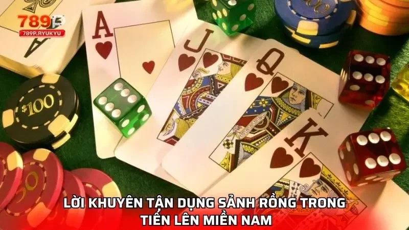 Sảnh Rồng Trong Tiến Lên Miền Nam - Cách Tận Dụng Siêu Hay 3 Những lời khuyên giúp game thủ khai thác sức mạnh quý giá sảnh rồng